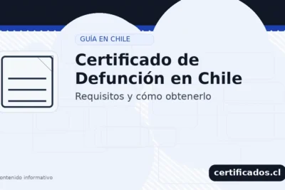 Certificado de defunción en Chile: requisitos y cómo obtenerlo en Registro Civil (certificados.cl)