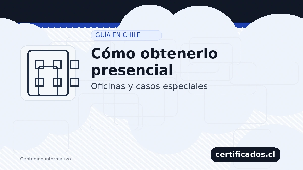 Certificado de defunción presencial: dónde pedirlo y casos especiales en Chile (certificados.cl)