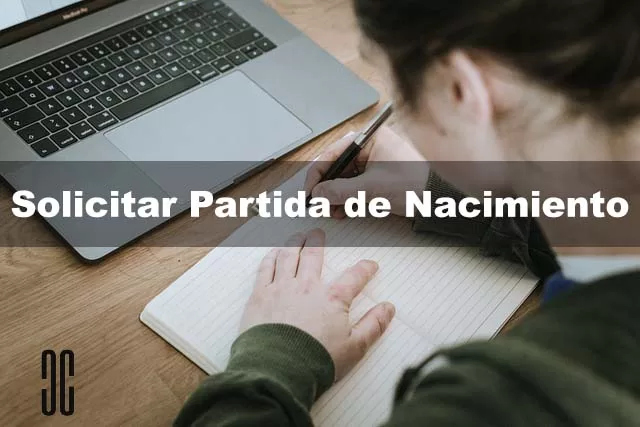 Solicita tu Partida de Nacimiento en el Registro Civil