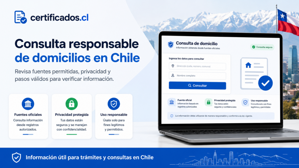 Cómo verificar legalmente el domicilio de una persona en Chile