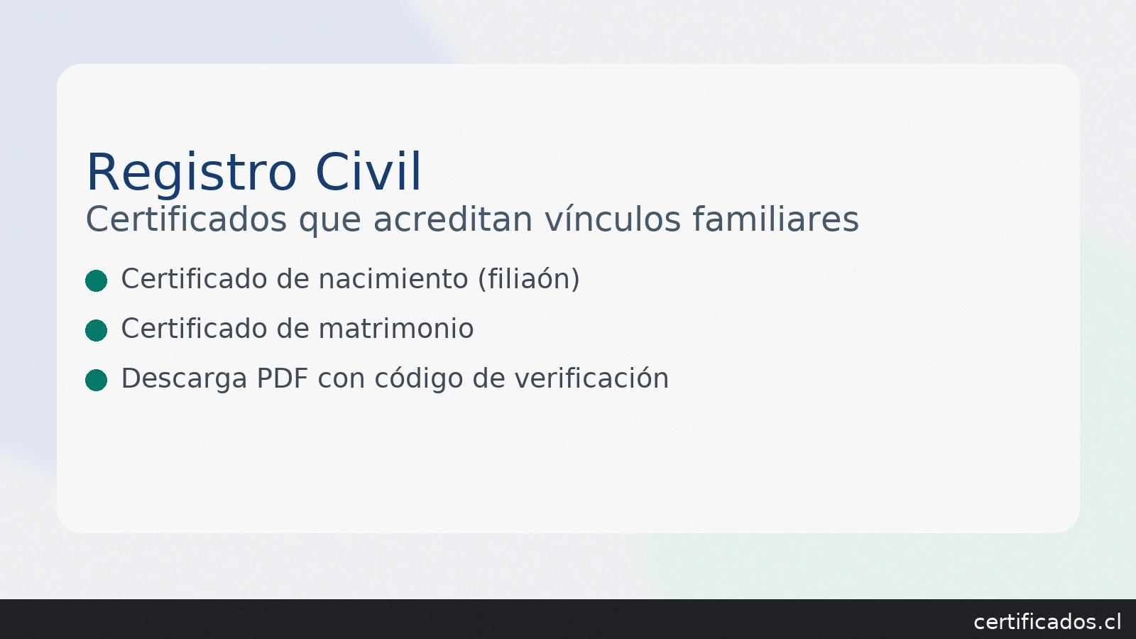Certificado de familiares en Chile: qué pedir para acreditar parentesco o composición del hogar (Registro Civil, Cartola Hogar RSH, cargas IPS) — certificados.cl