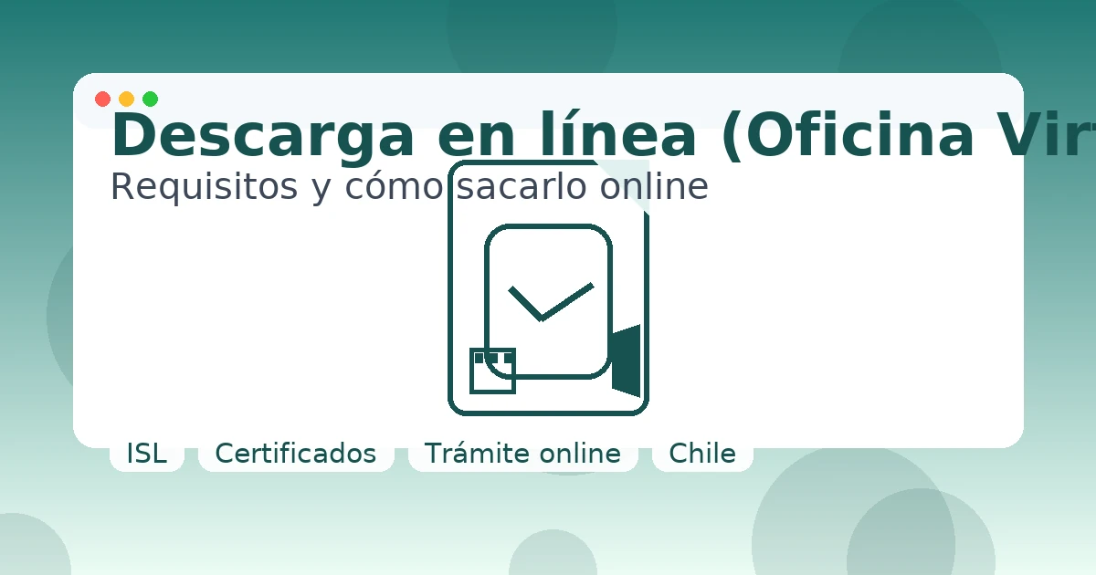 Certificados laborales y previsionales del ISL: descarga online paso a paso