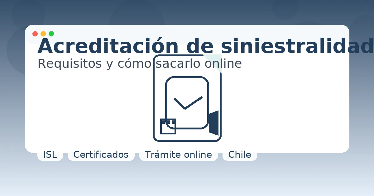 ISL: acreditación de siniestralidad y subsidios con certificado digital
