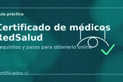 Certificado de médicos RedSalud: requisitos y pasos para obtenerlo online