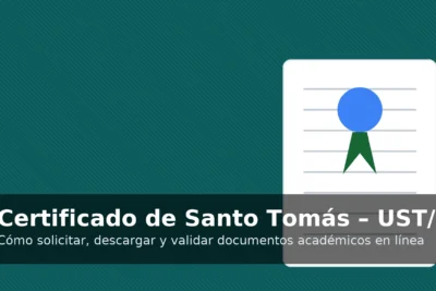 Certificado de Santo Tomás (UST, IP y CFT): cómo solicitar, descargar y validar documentos académicos en línea – certificados.cl.