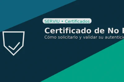 Certificado de No Expropiación del SERVIU: cómo solicitarlo y validar su autenticidad en línea.