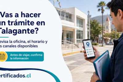 Recomendaciones para confirmar una oficina de Fonasa en Talagante antes de viajar